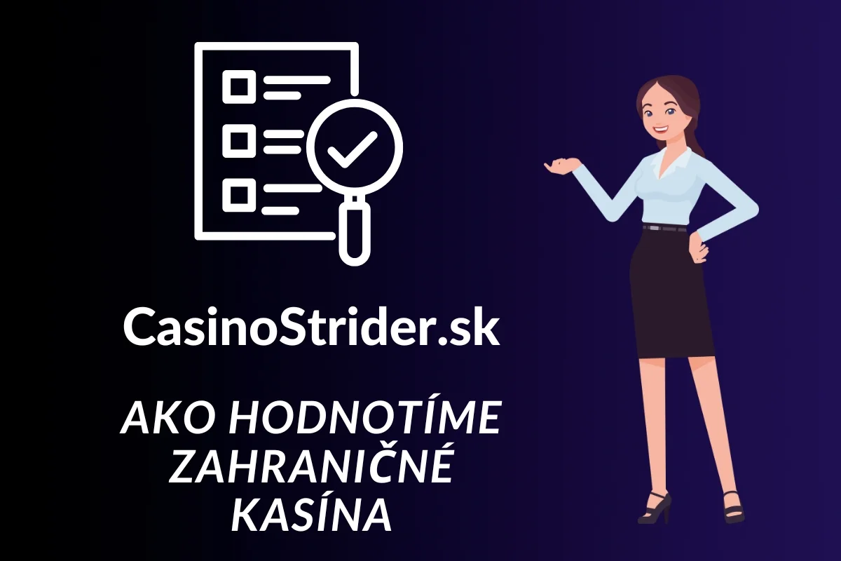 Ako hodnotíme zahraničné kasína